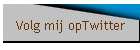 Volg mij opTwitter